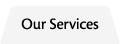 Our Services